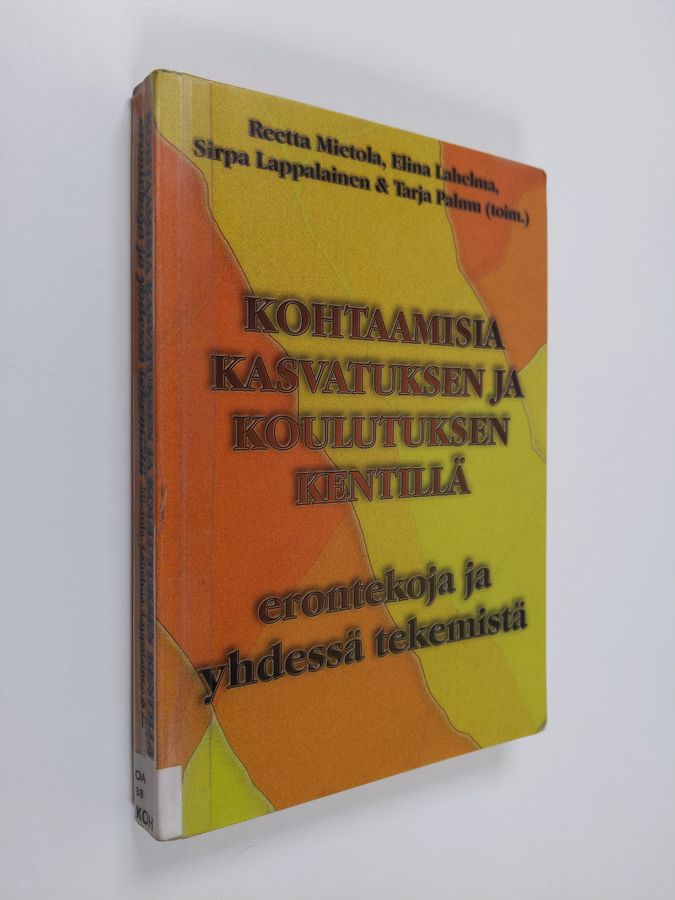 Kohtaamisia kasvatuksen ja koulutuksen kentillä