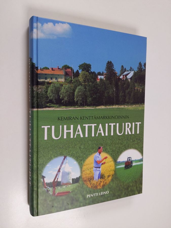 Kemiran kenttämarkkinoinnin tuhattaiturit