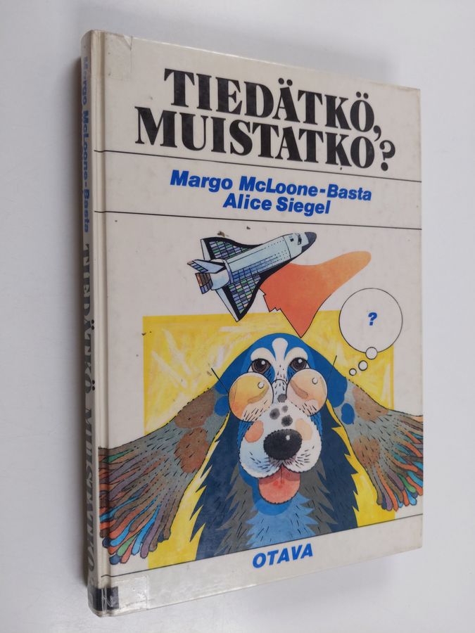 Tiedätkö, muistatko?