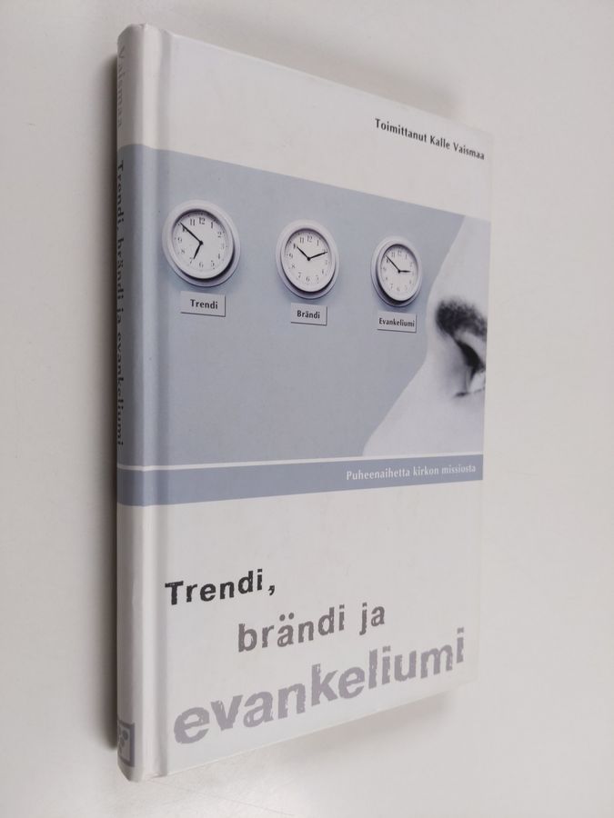 Trendi, brändi ja evankeliumi