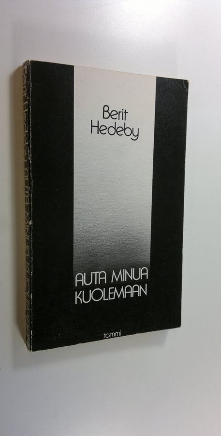 Auta minua kuolemaan