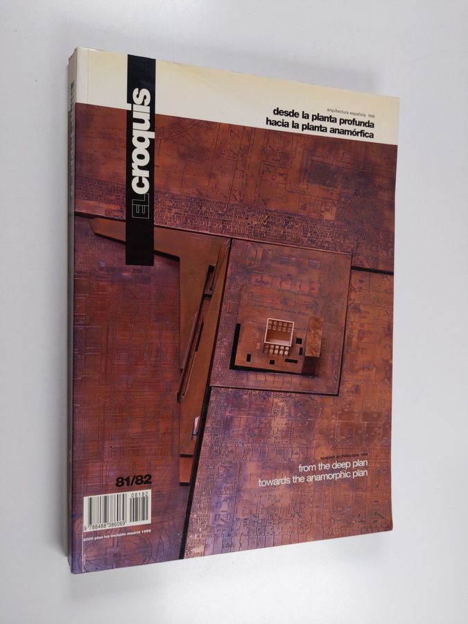 Arquitectura Espanola 1996 - Spanish Architecture 1996 : from the Deep Plan Towards the Anamorphic Plan : Desde la Planta Profunda Hacia la Planta Anamorfica : from the Deep Plan Towards the Anamorphic Plan