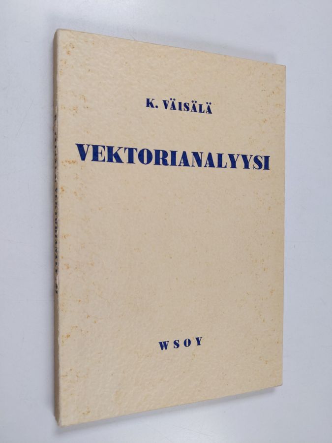 Kalle Väisälä : Vektorianalyysi