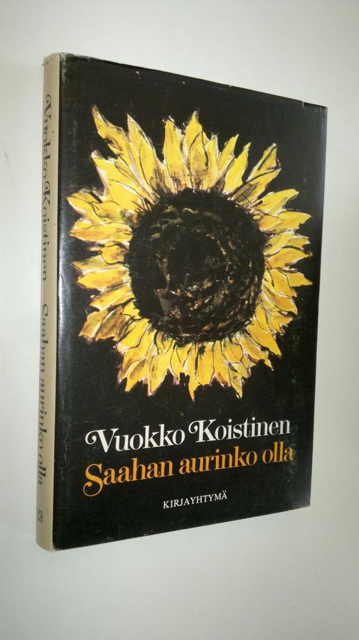 Vuokko Koistinen : Saahan aurinko olla