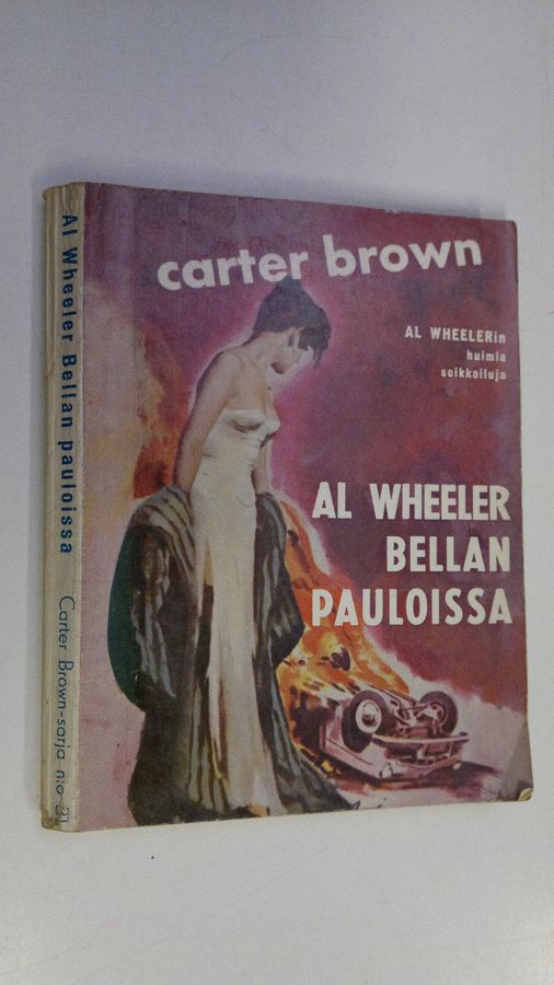 Carter Brown : Al Wheeler Bellan pauloissa