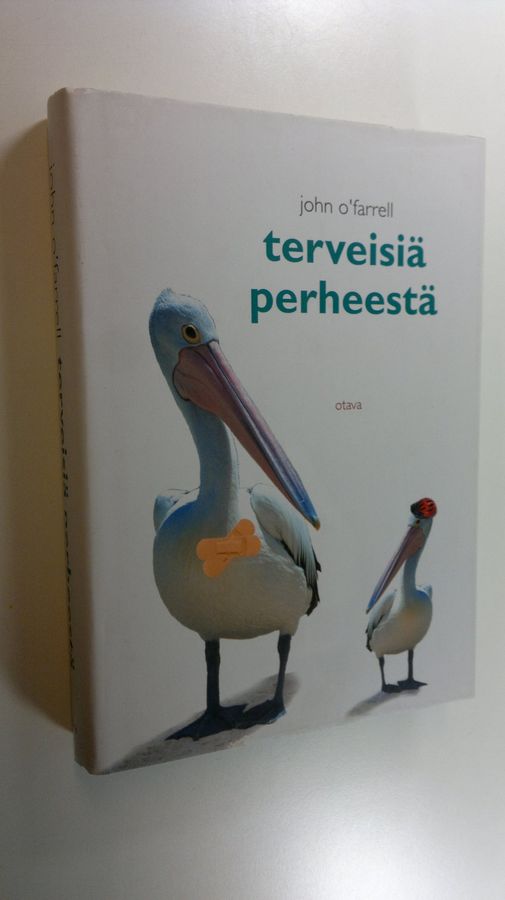 John O'Farrell : Terveisiä perheestä