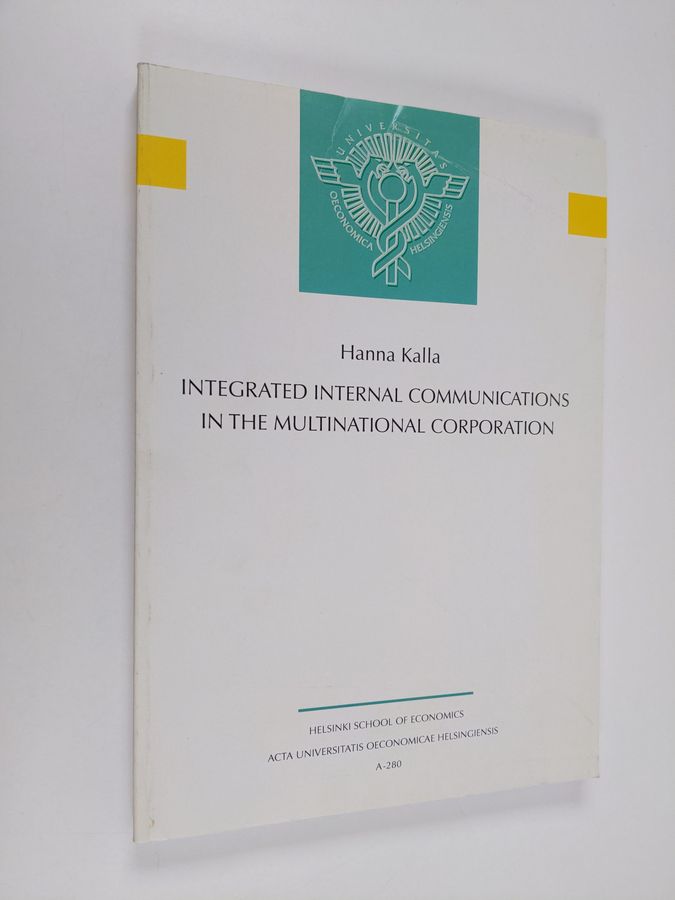 Integrated internal communications in the multinational corporation