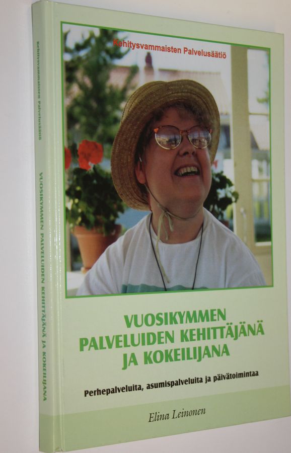 Vuosikymmen palveluiden kehittäjänä ja kokeilijana
