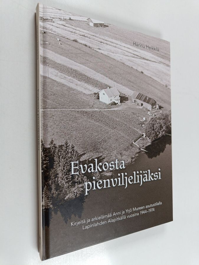 Evakosta pienviljelijäksi