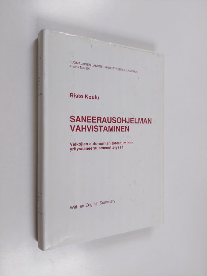 Saneerausohjelman vahvistaminen