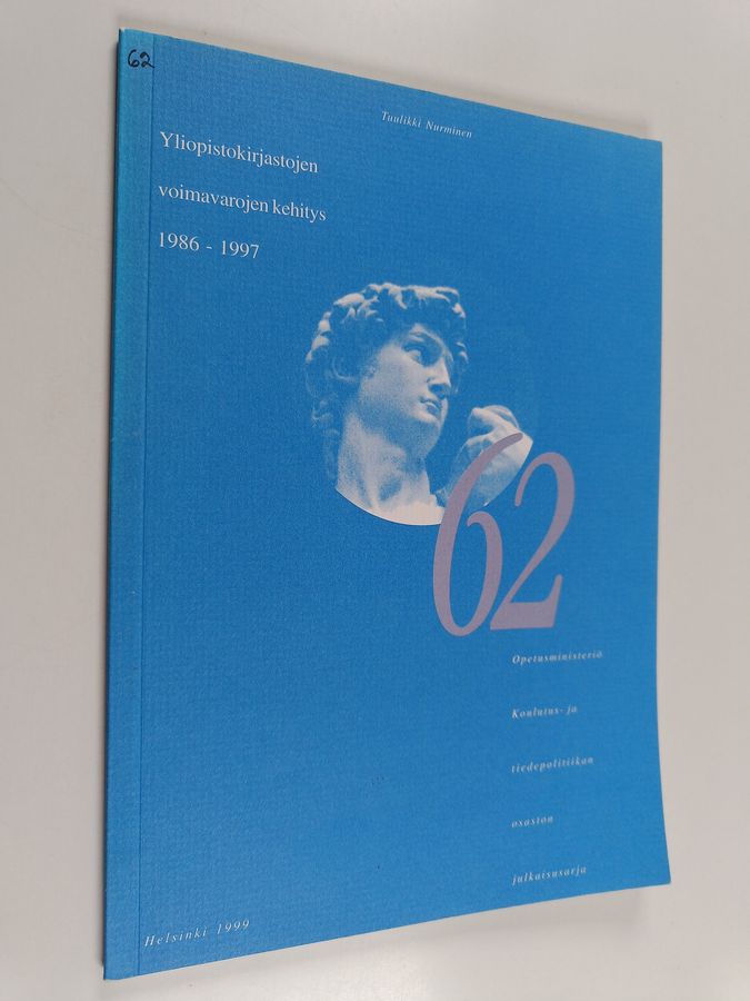 Yliopistokirjastojen voimavarojen kehitys 1986-1997