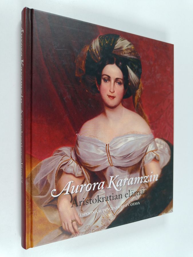 Aurora Karamzin : aristokratian elämää