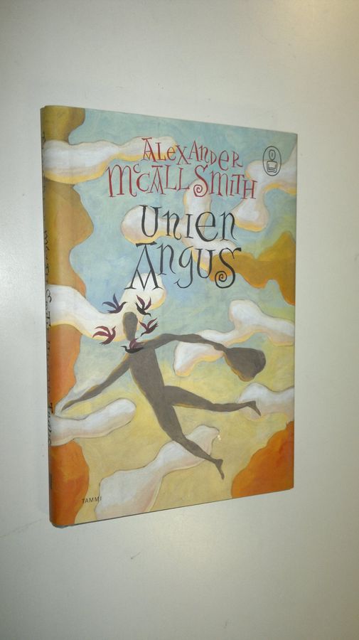 Alexander McCall Smith : Unien Angus : myytti kelttiläisestä unijumalasta