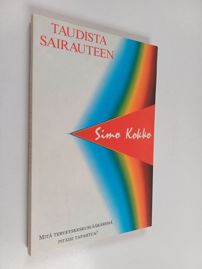 Taudista sairauteen