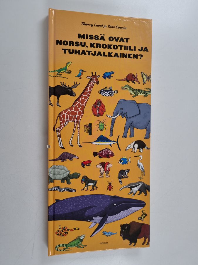 Thierry Laval & Yann Couvin : Missä ovat norsu, krokotiili ja tuhatjalkainen?