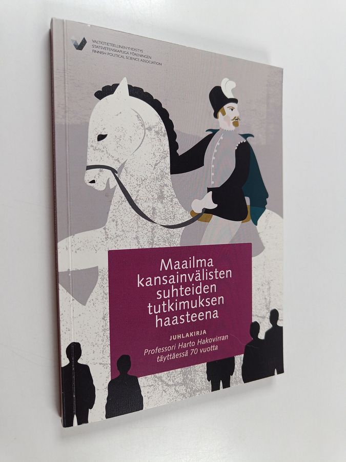 Maailma kansainvälisten suhteiden tutkimuksen haasteena