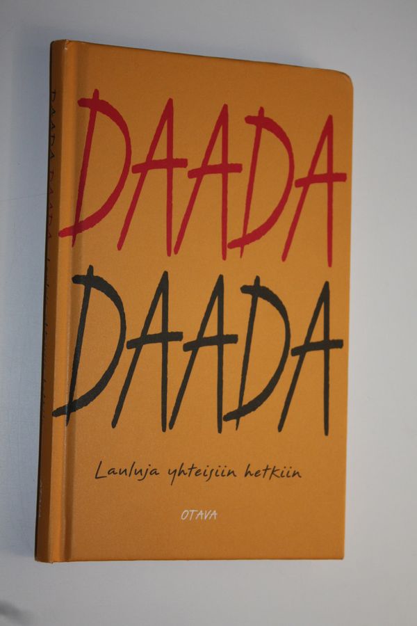 Maarit ( toim.) Pyötsiä : Daada daada