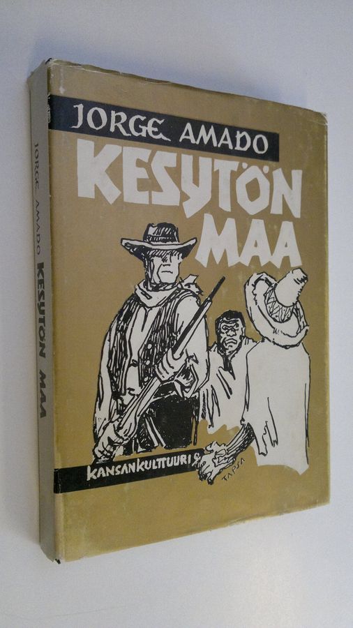 Jorge Amado : Kesytön maa