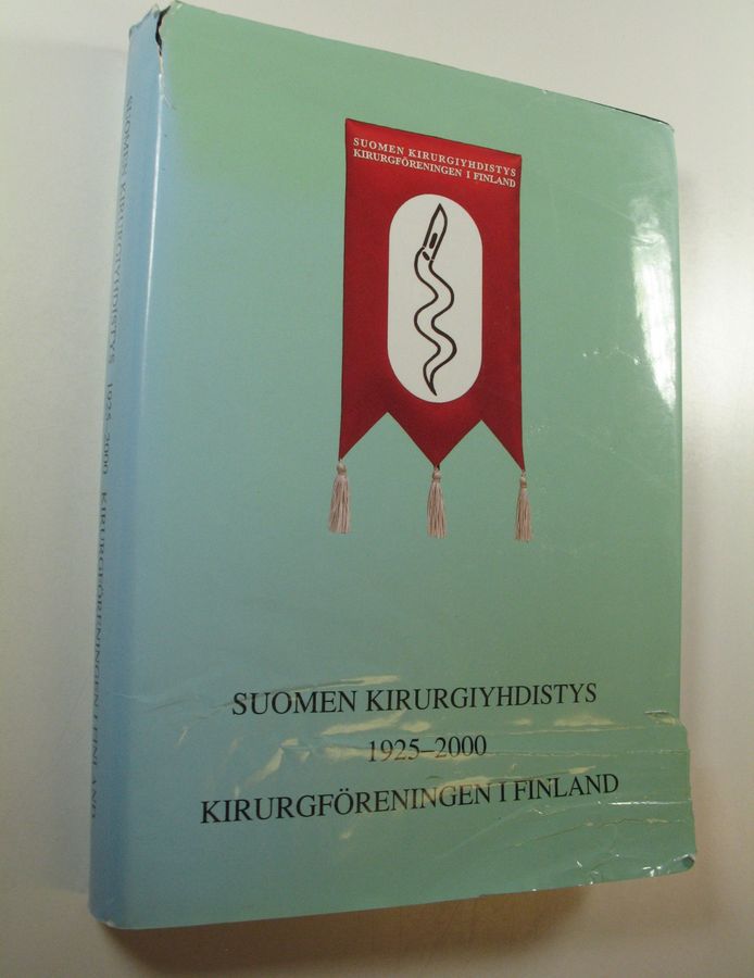 Suomen kirurgiyhdistys 1925-2000 = Kirurgföreningen i Finland 1925-2000