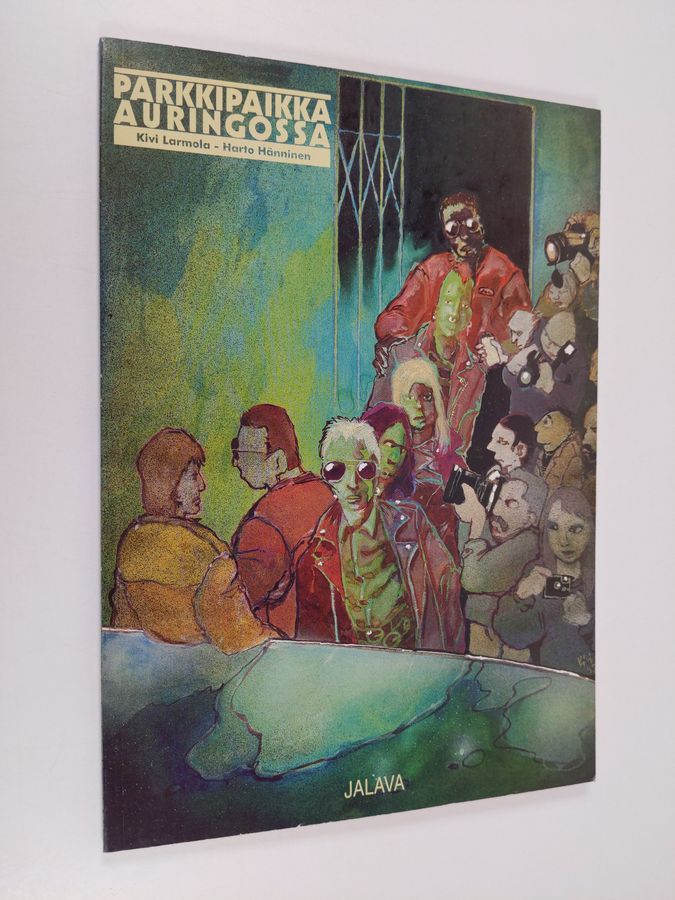 Kivi Larmola : Parkkipaikka auringossa