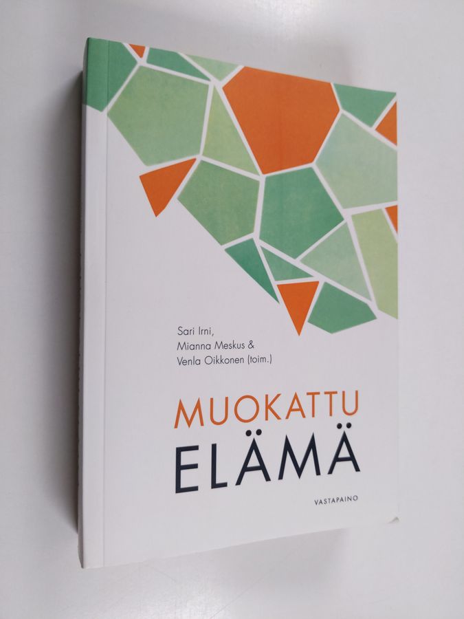 Muokattu elämä