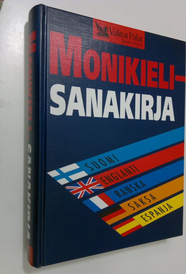 Monikielisanakirja : suomi, englanti, ranska, saksa, espanja