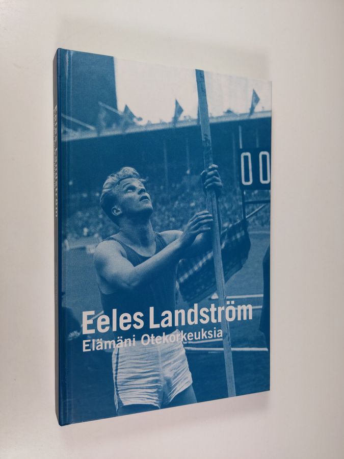 Eeles Landström : Elämäni otekorkeuksia