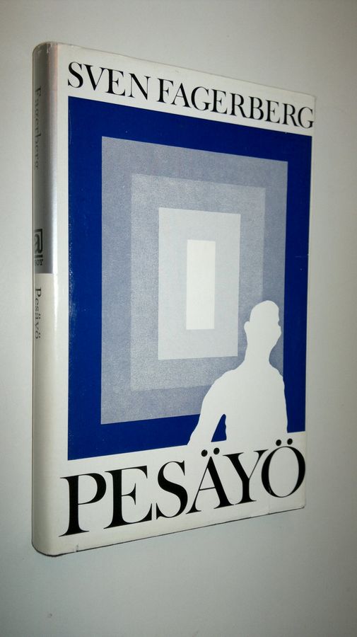 Sven Fagerberg : Pesäyö