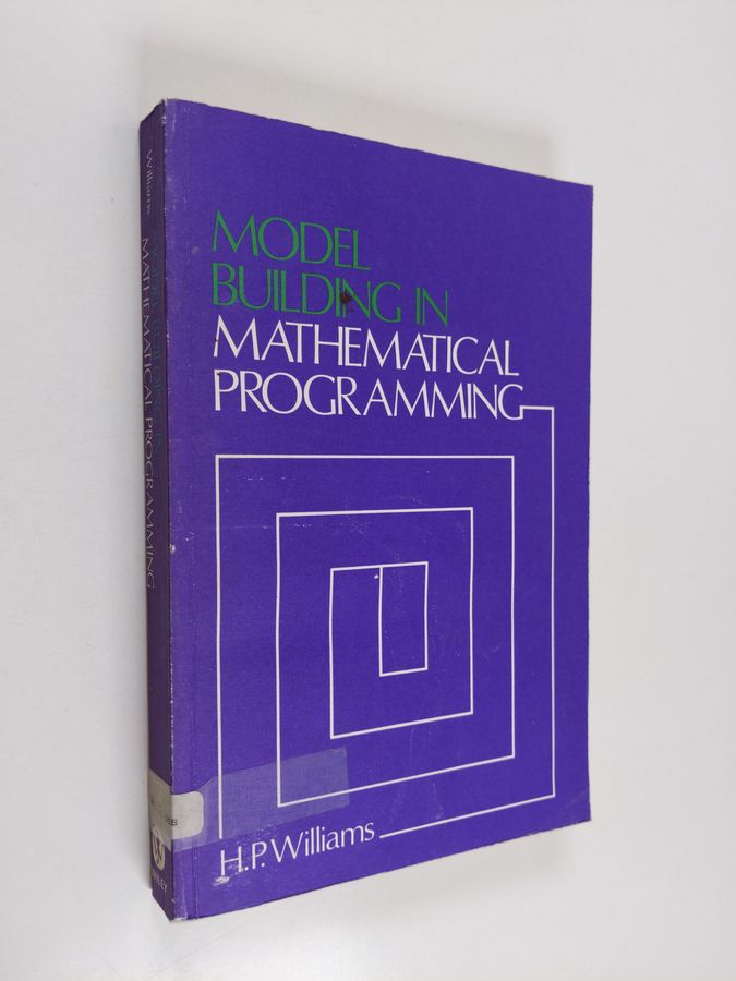 Model Building in Mathematical Programming