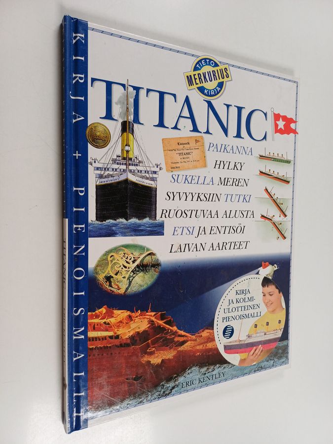 Eric Kentley : Titanic (pienoismalli puuttuu)