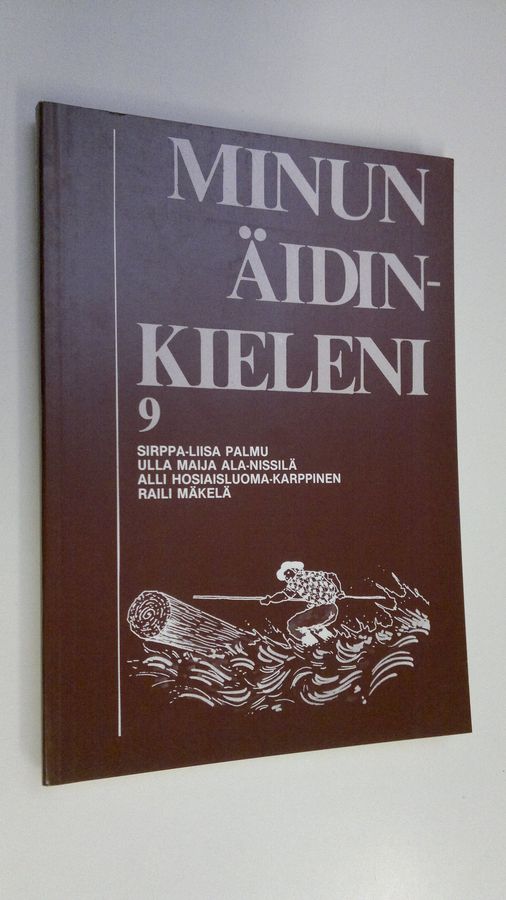 Sirppa-Liisa Palmu : Minun äidinkieleni 9