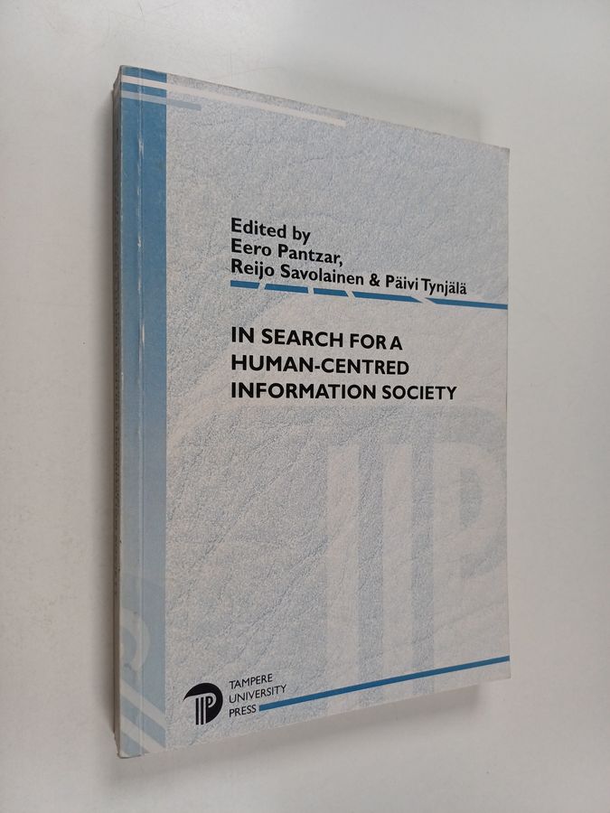 In search for a human-centred information society