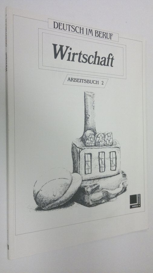 Ursula Hassel : Deutsch im Beruf : Wirtschaft - Arbeitsbuch 2