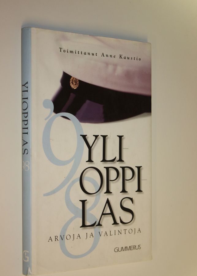 Anne (toim.) Kaustio : Ylioppilas 98 : arvoja ja valintoja