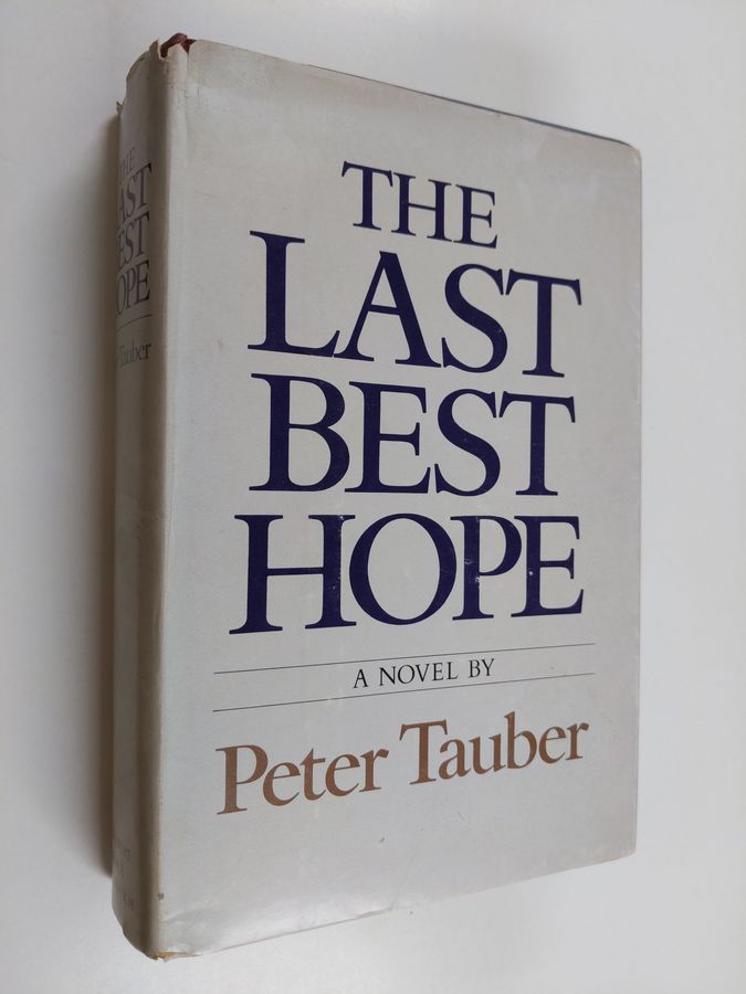 The Last Best Hope