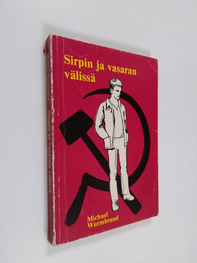 Sirpin ja vasaran välissä