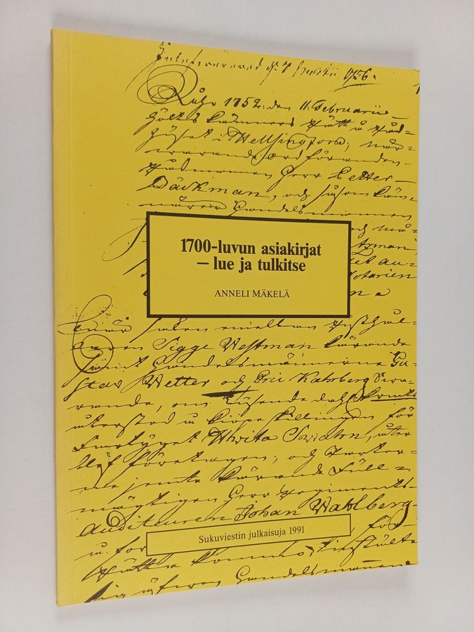 1700-luvun asiakirjat - lue ja tulkitse