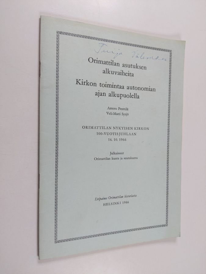 Orimattilan asutuksen alkuvaiheita : kirkon toimintaa autonomian ajan alkupuolella