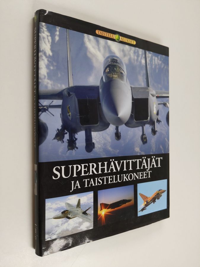 Superhävittäjät ja taistelukoneet