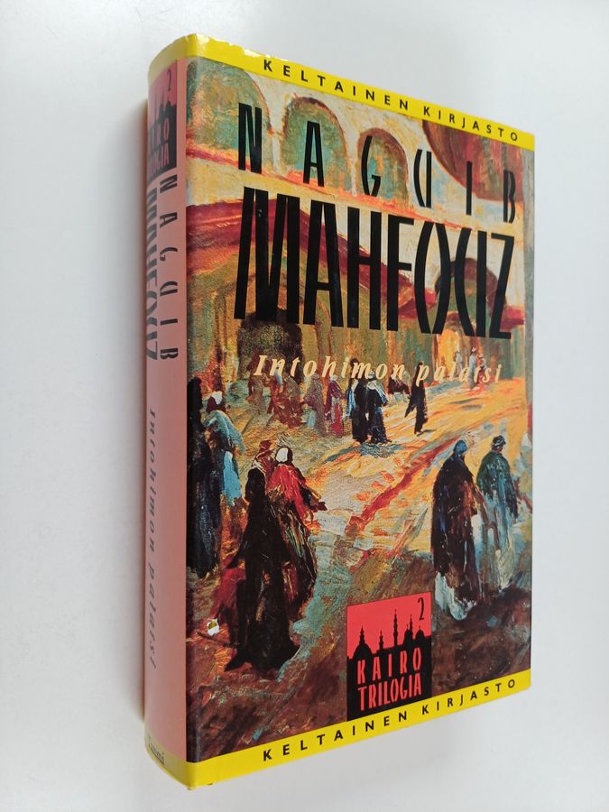 Naguib Mahfouz : Intohimon palatsi