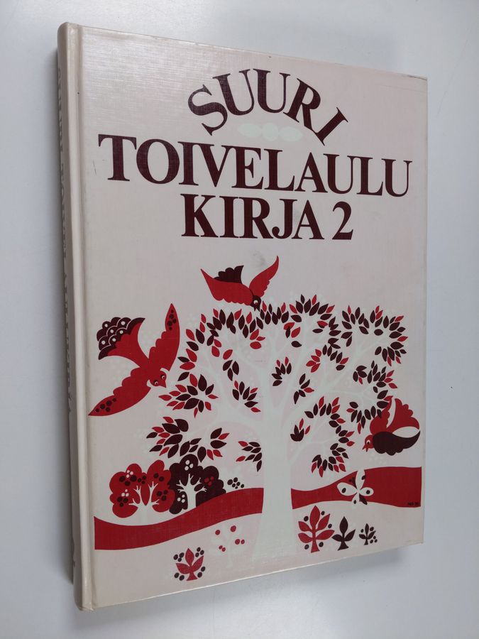 Aapeli (toim.) Vuoristo : Suuri toivelaulukirja 2