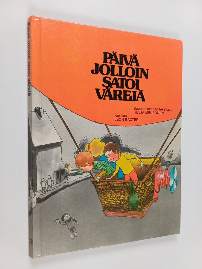 Päivä jolloin satoi värejä