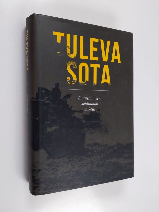 Tuleva sota.