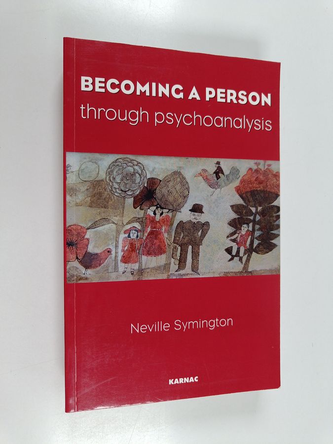 Becoming a Person Through Psychoanalysis