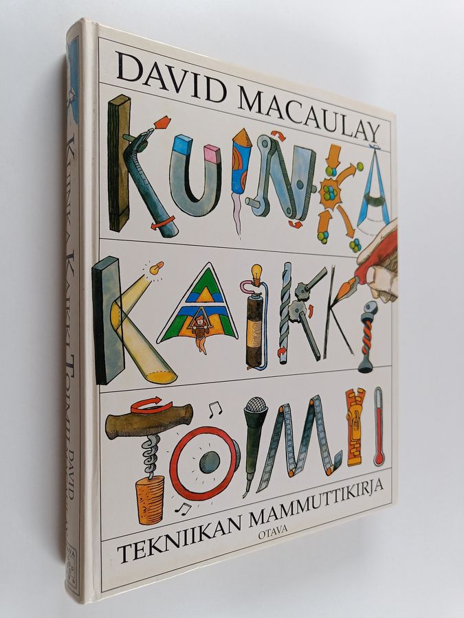 David Macaulay & Neil Ardley : Kuinka kaikki toimii