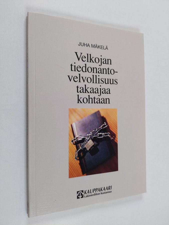 Velkojan tiedonantovelvollisuus takaajaa kohtaan