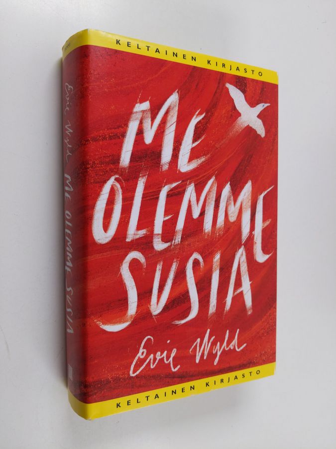 Evie Wyld : Me olemme susia