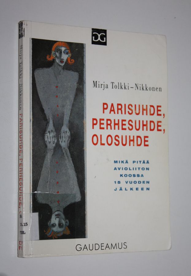 Parisuhde, perhesuhde, olosuhde
