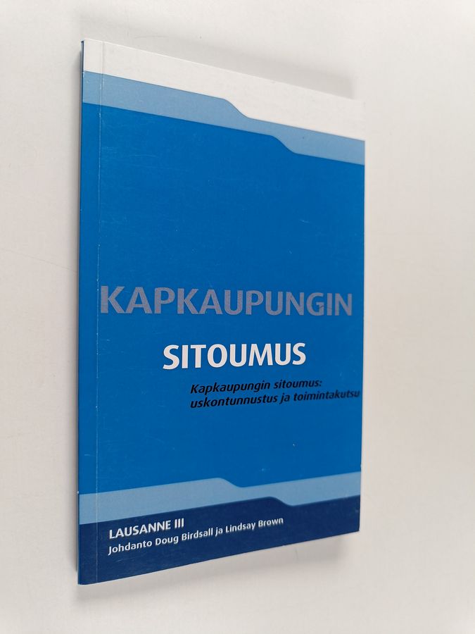 uskontunnustus ja toimintakutsu - Lausanne III