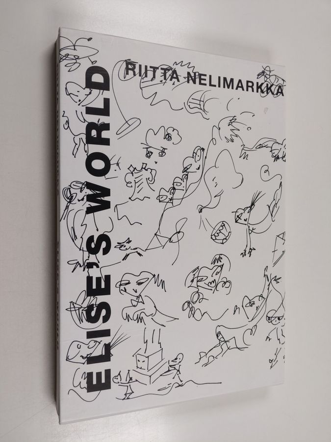 Riitta Nelimarkka : Elise's world : an anachronistic art book in 7 acts (numeroitu)